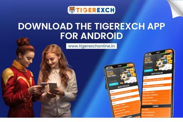 Tigerexch App for Android